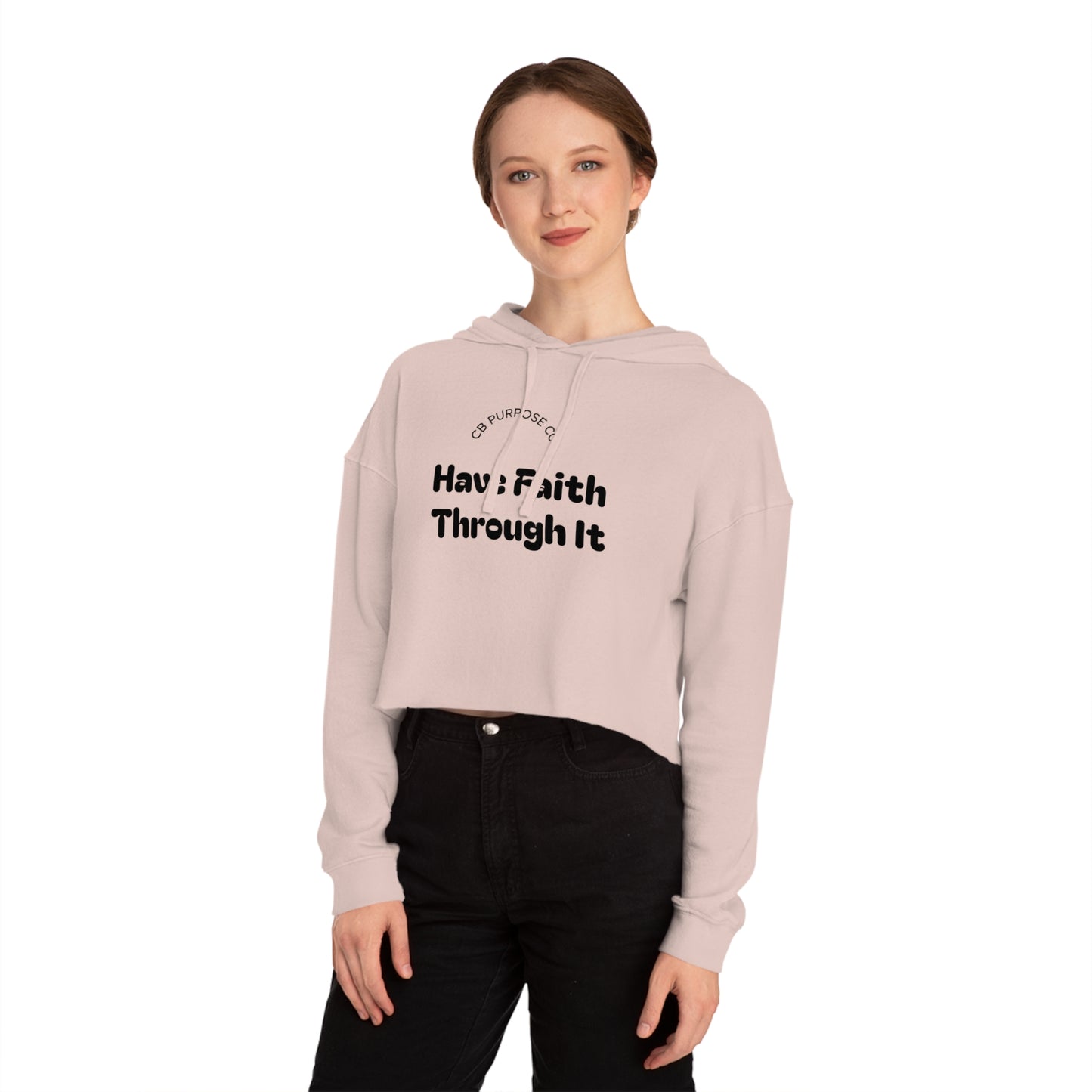 Faith-Inspiring Cropped Sweatshirt - Motivational Hooded Top for Women, Stylish Workout Gear, Casual Wear, Gift for Her, Faith Apparel